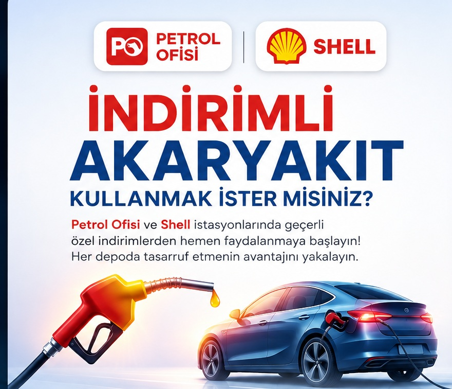 Petrol Ofisi ve Shell istasyonlarında indirimli akaryakıt kampanyası